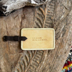 Life Is Short Leather Luggage Tag in Honey
