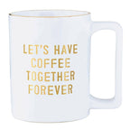 Gold Foil Organic Mug - Let's Have Coffee Together