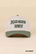 Make Heaven Rowdy Hat