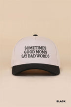 Sometimes Good Moms Say Bad Words